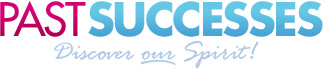Past Successes - Discover Our Spirit!