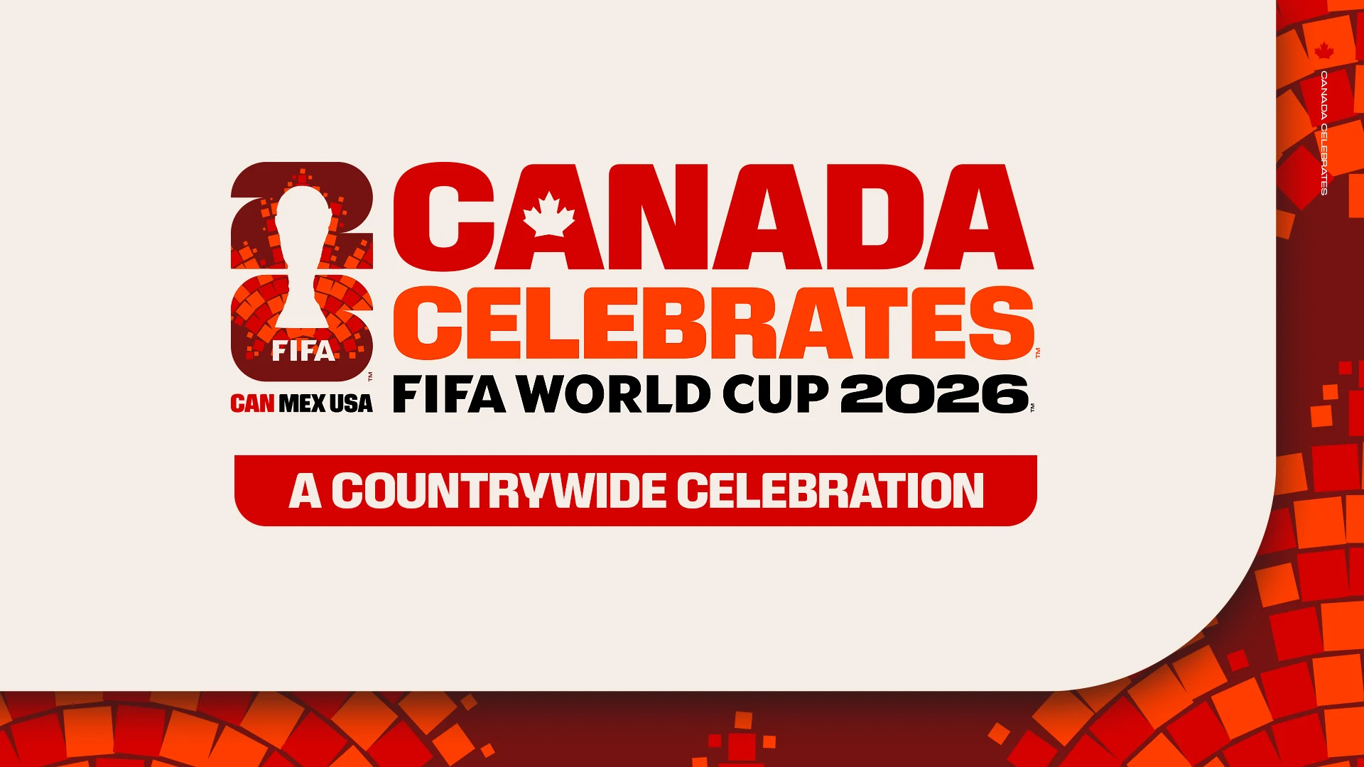Canada Celebrates FIFA world Cup 2026