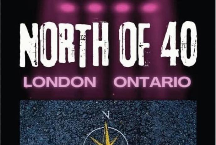 NORTH OF 40 at Eastsides!