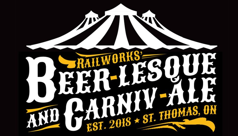 Railworks’ Beer-Lesque & Carniv-Ale Show
