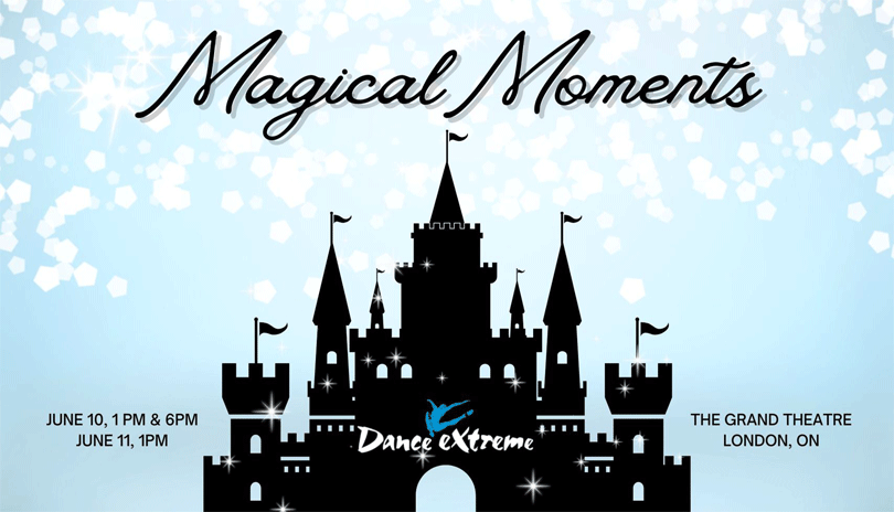 Magical Moments - Dance Extreme Inc. 2023 Recital