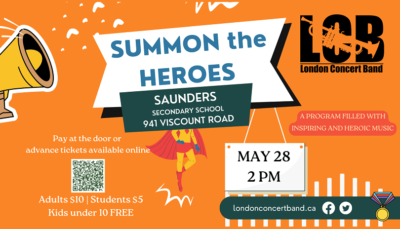 London Concert Band presents Summon the Heroes
