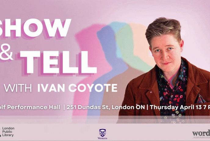 Show & Tell with Ivan Coyote