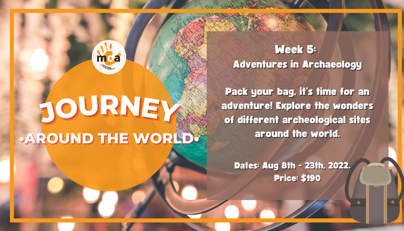Week 5: Journey Around the World - Adventures in Archaeology