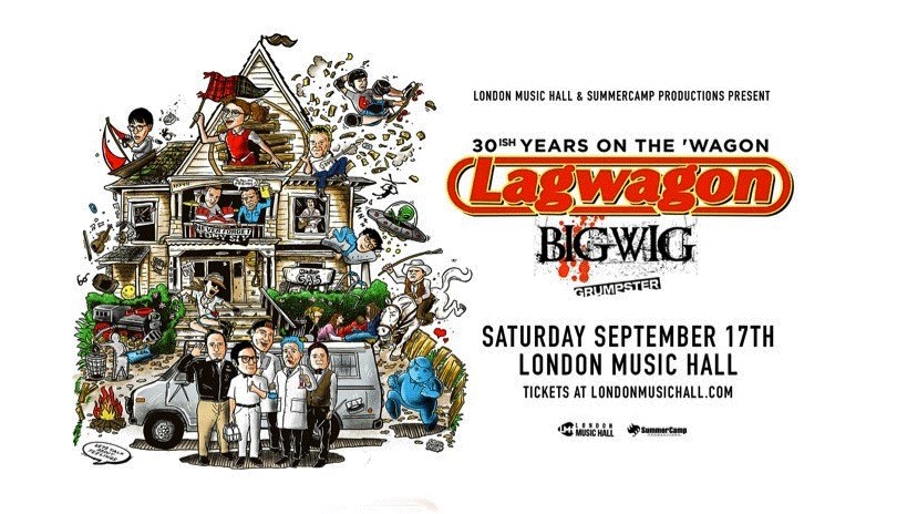 LAGWAGON: 30ish Years On The Wagon with BIGWIG & Grumpster