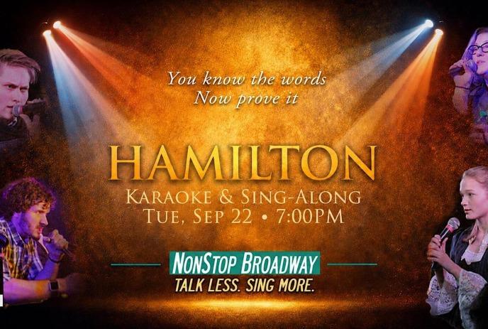 HAMILTON Karaoke & Sing-Along