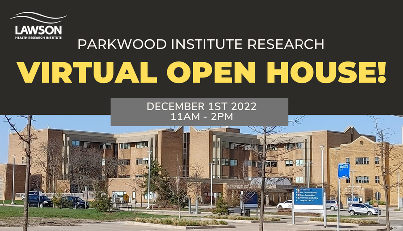 Parkwood Institute Research Virtual Open House!