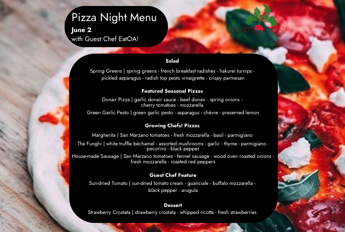 Growing Chefs! Ontario -Take-Out Pizza Night with guest chef's from EatOA!