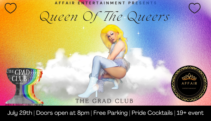 Queen of the Queers drag show - July 29