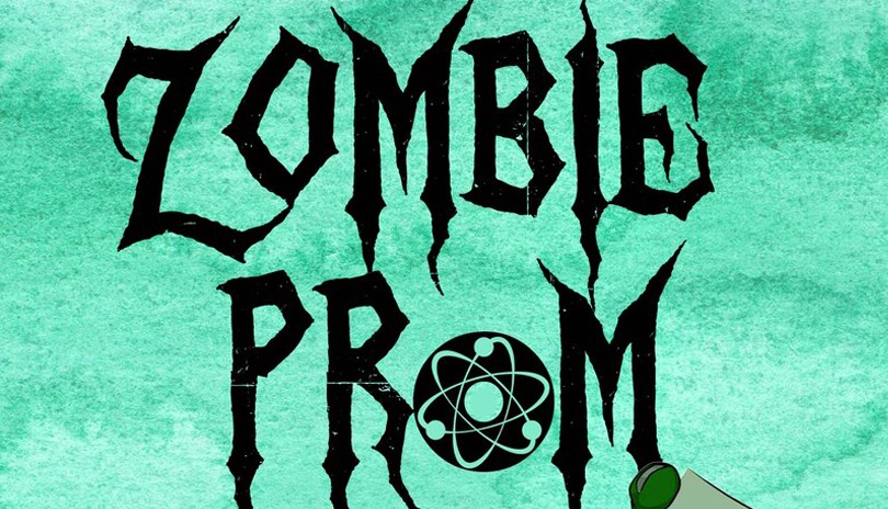 Zombie Prom: Atomic Edition