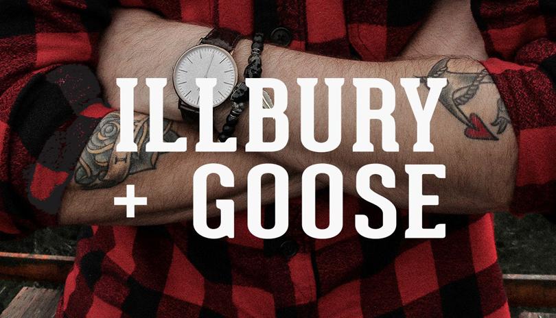 Illbury + Goose
