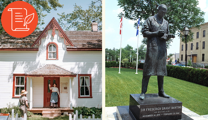 A women dressed as an early pioneer standing outside an old home found in Fanshawe Pioneer Village and a statue of Sir Frederick Grant Banting located at the Banting House - both locations are found in London, Ontario, Canada